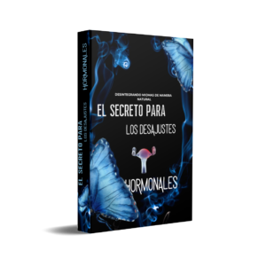 El Secreto para los Desajustes Hormonales